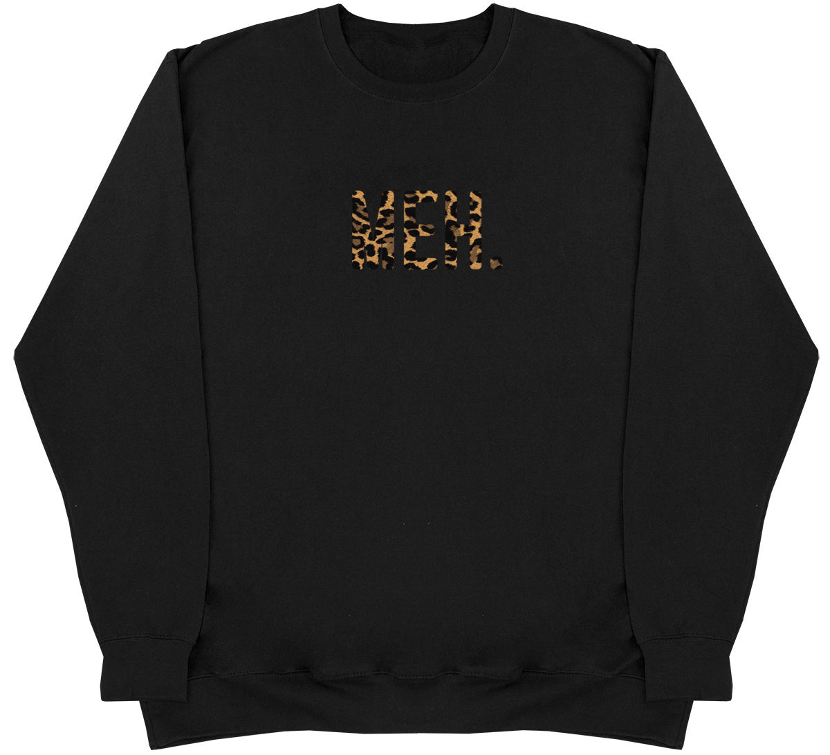 MEH. - Leopard Print - Huge Oversized Comfy Original Sweater