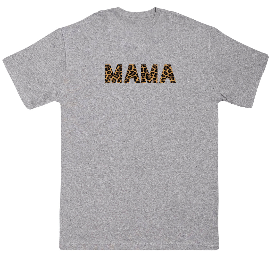 MAMA - Leopard Print - Huge Oversized Comfy Original T-Shirt