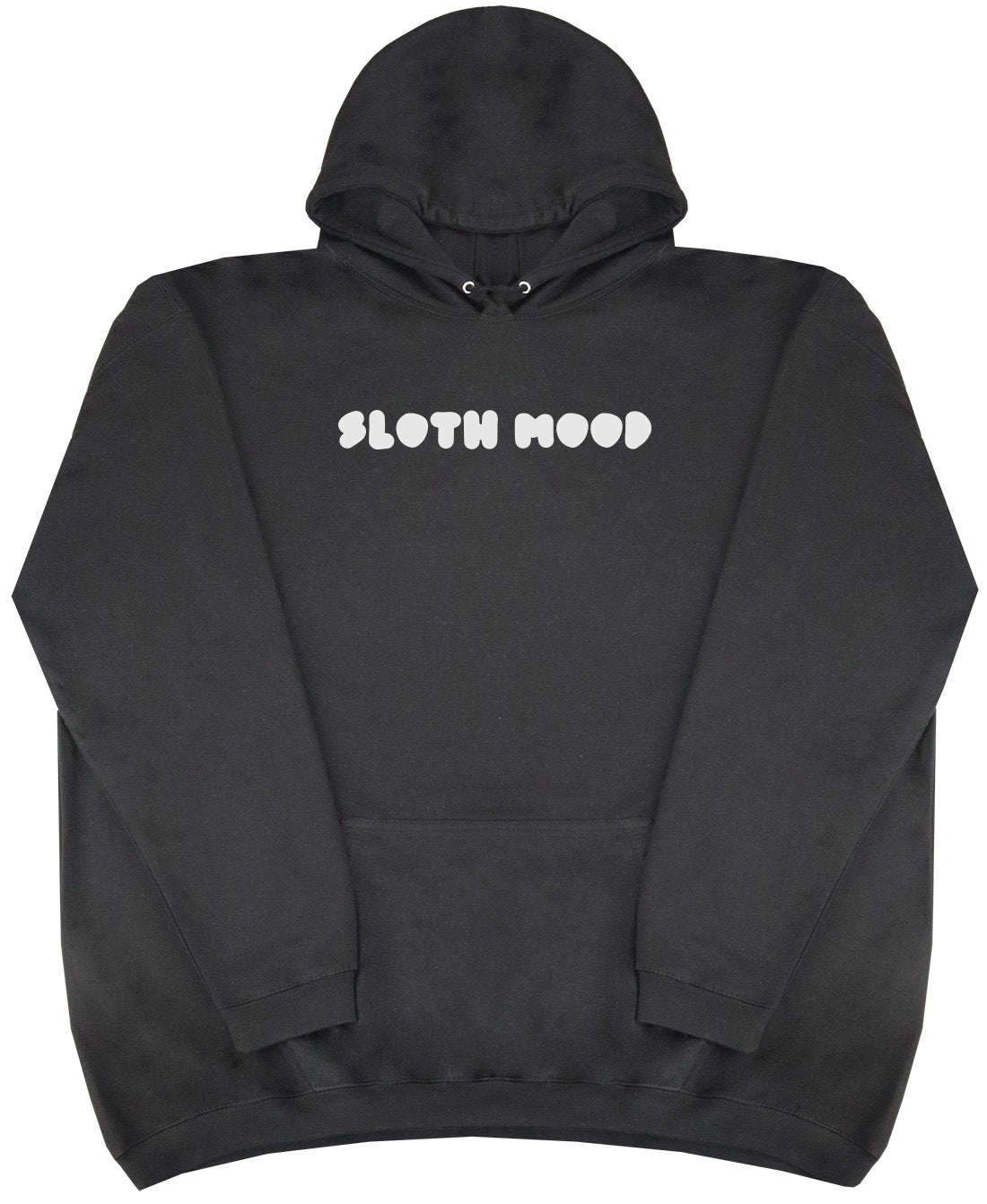 Sloth Mood - Huge Oversized Comfy Original Hoody