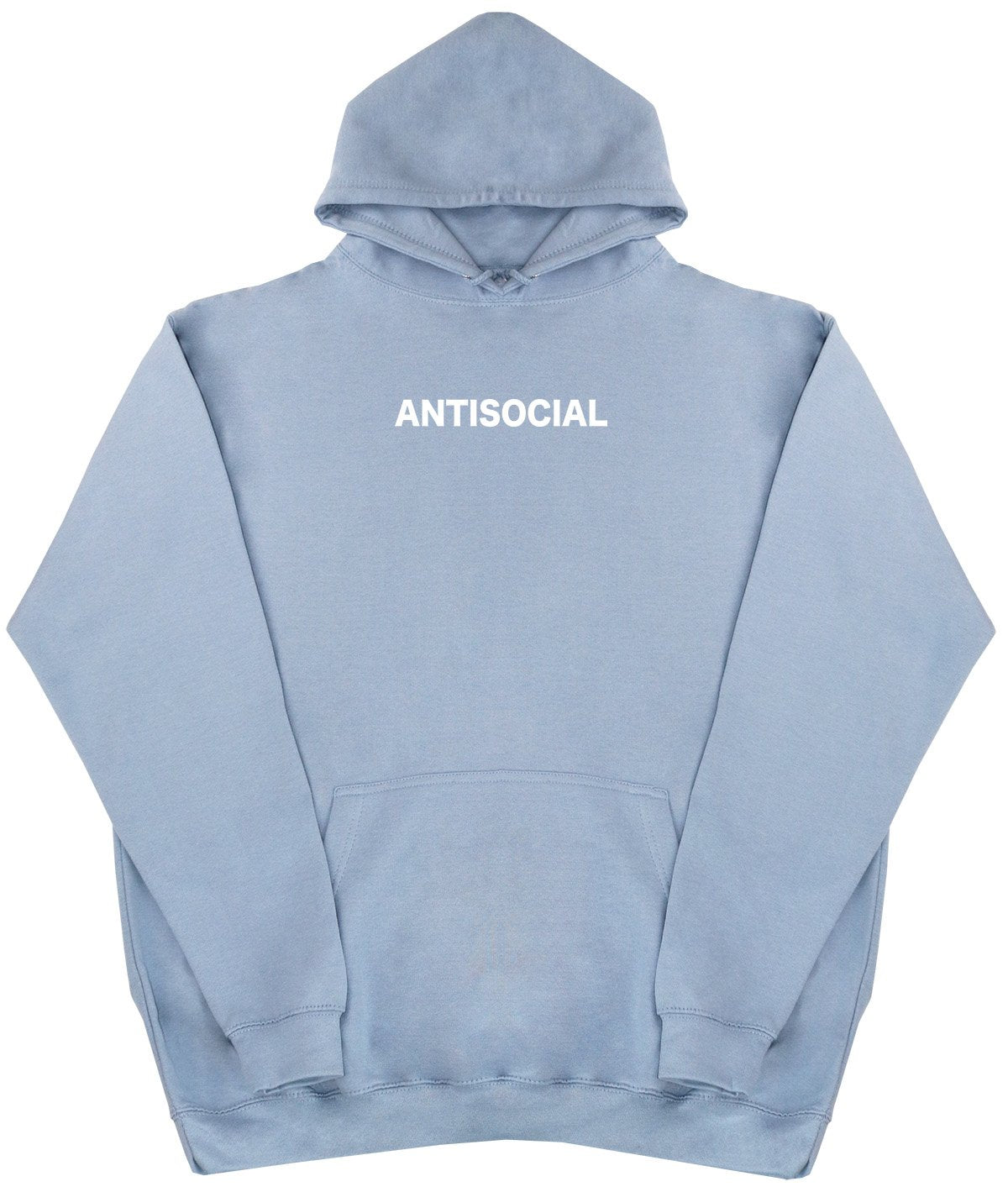 Antisocial - New Style - Huge Size - Oversized Comfy Hoody