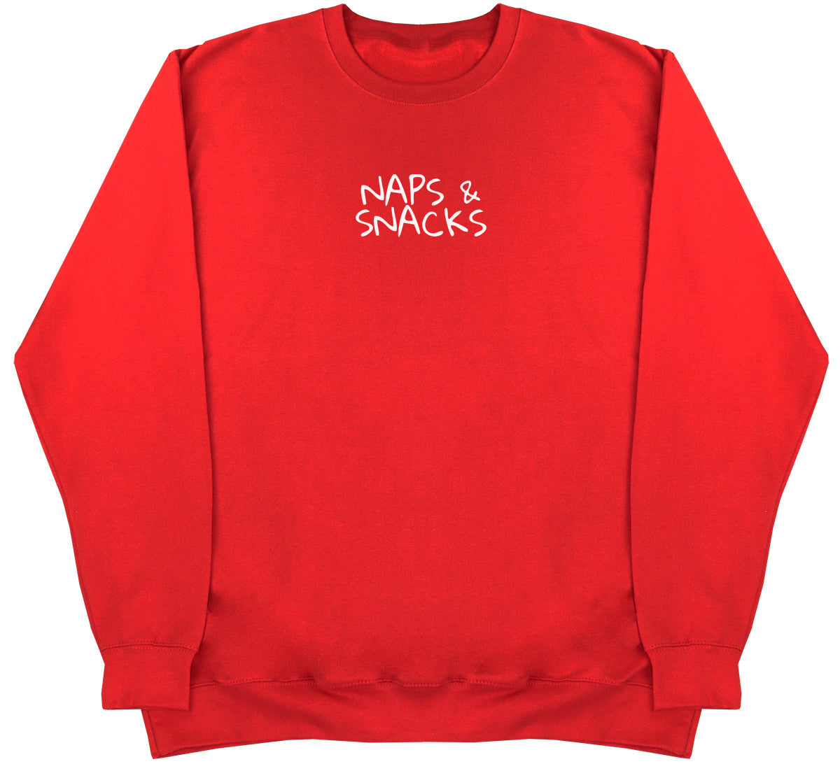Naps & Snacks - Huge Oversized Comfy Original Sweater