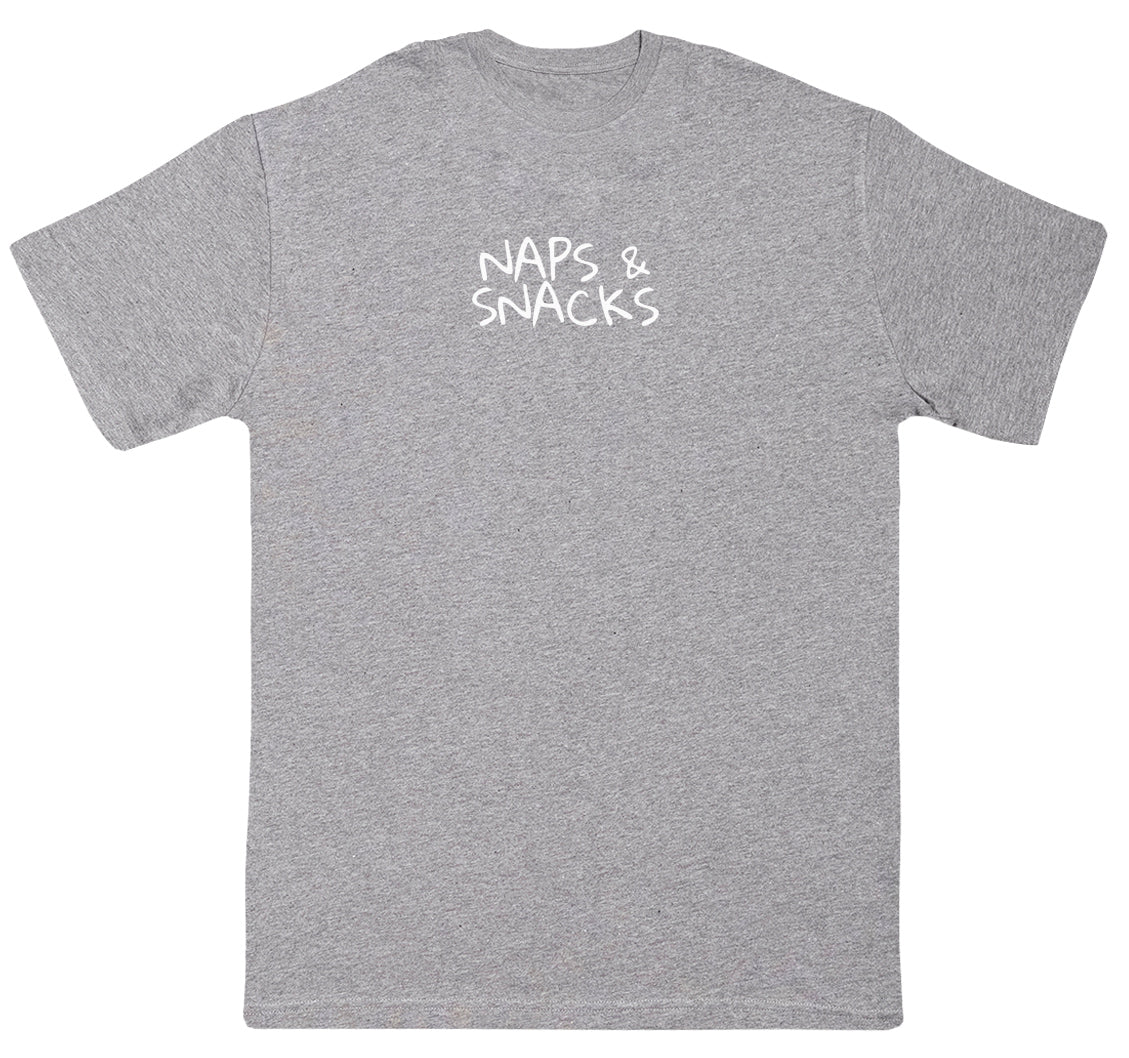 Naps & Snacks - Huge Oversized Comfy Original T-Shirt